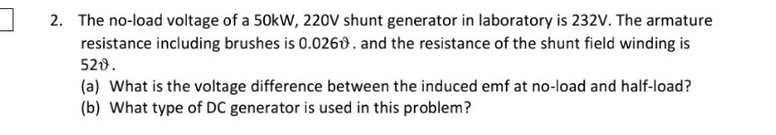 Solved The No Load Voltage Of A Kw V Shunt Chegg Com