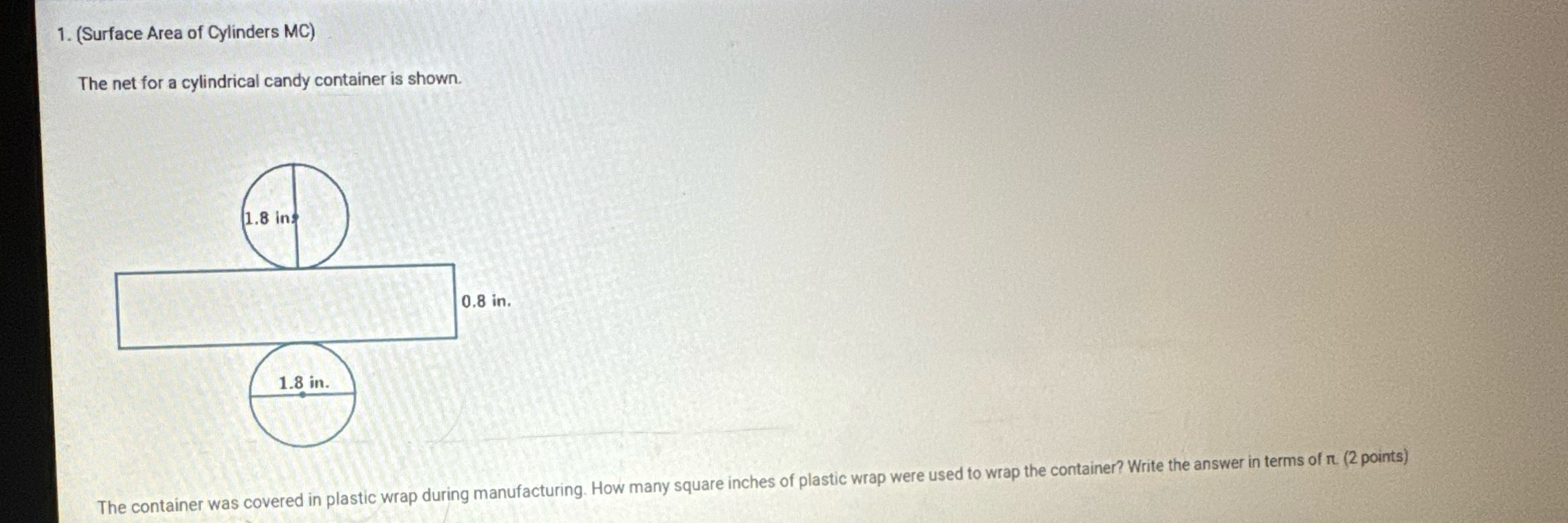 Solved (Surface Area of Cylinders MC)The net for a | Chegg.com