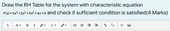 Solved Draw the RH Table for the system with characteristic | Chegg.com