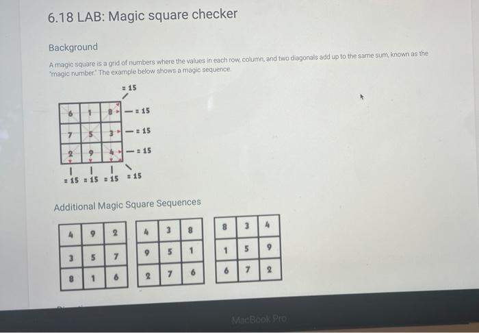Solved 6.18 LAB: Magic square checker Background A magic | Chegg.com