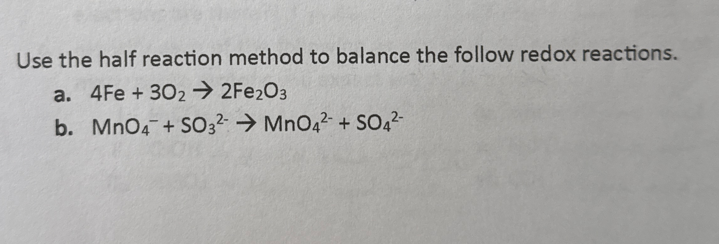 Solved Use the half reaction method to balance the follow | Chegg.com