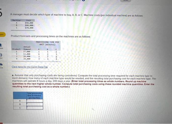 Solved A manager must decide which type of machine to buy, | Chegg.com