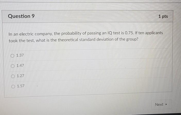 Solved Question 9 1 pts In an electric company, the | Chegg.com