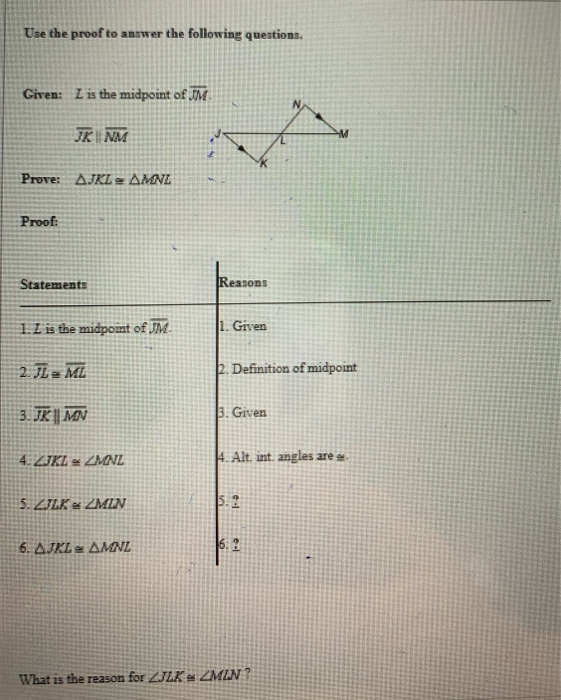 Solved Use The Proof To Answer The Following Questions G Chegg Com