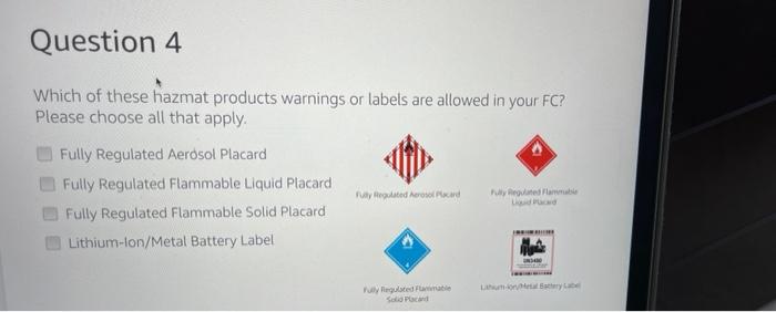 Question 4 Which of these hazmat products warnings or | Chegg.com