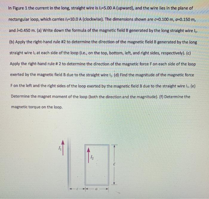 Solved In Figure 1 the current in the long, straight wire is | Chegg.com