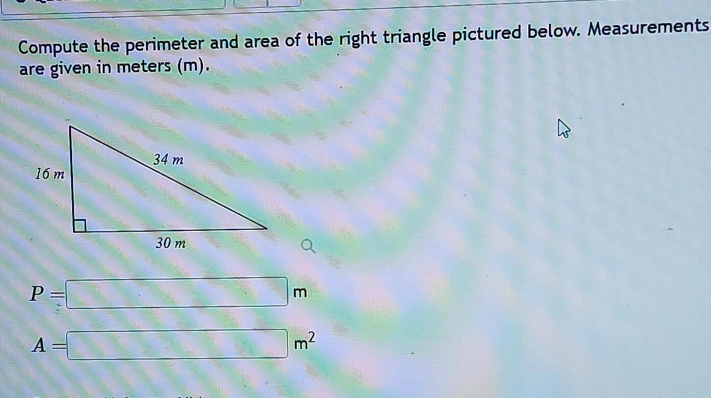 Solved Compute the perimeter and area of the right triangle | Chegg.com