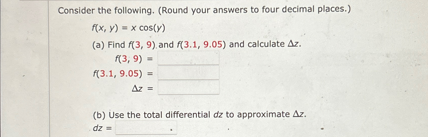 Solved Consider The Following Round Your Answers To Four