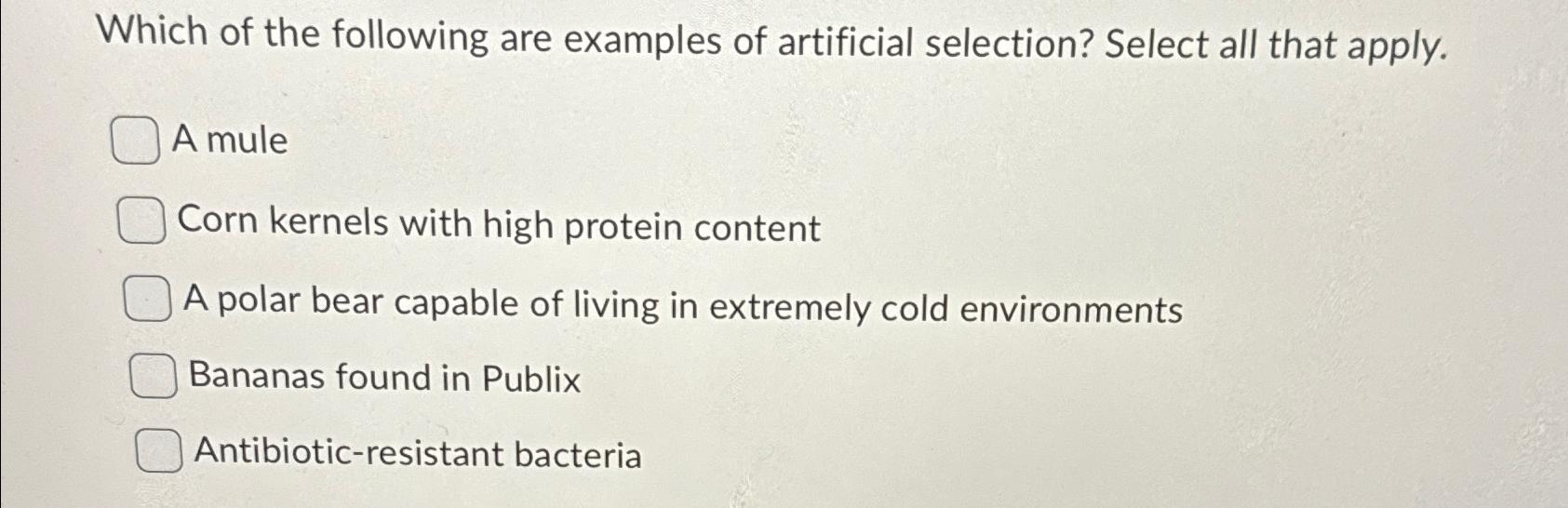 Solved Which of the following are examples of artificial