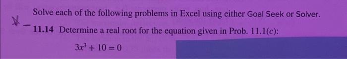 Solved Solve each of the following problems in Excel using | Chegg.com