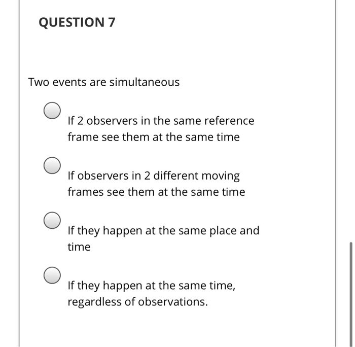 Solved QUESTION 6 Special Relativity Is Used In All | Chegg.com