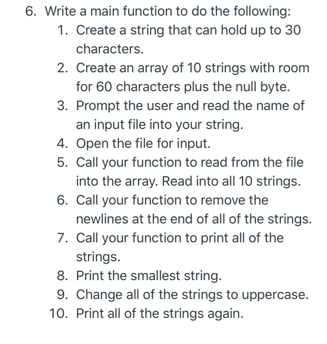 Solved 6. Write a main function to do the following: 1. | Chegg.com