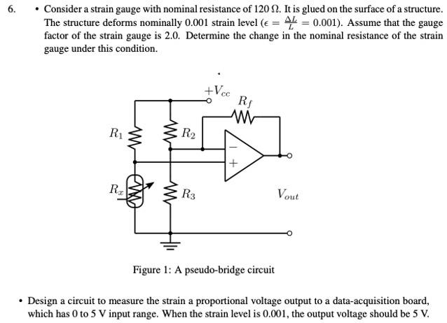 Solved 6. • Consider A Strain Gauge With Nominal Resistance | Chegg.com