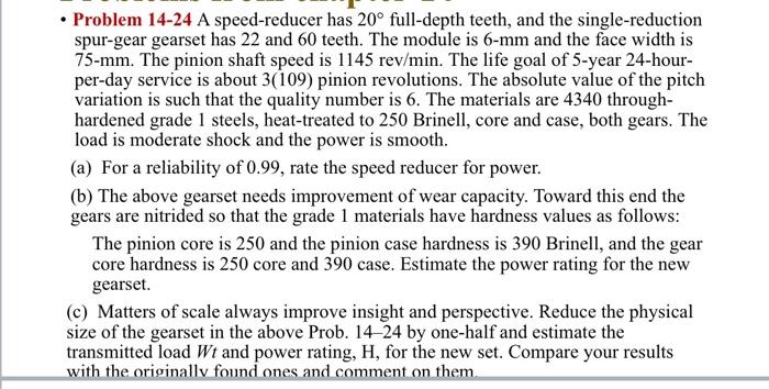 Solved - Problem 14-24 A speed-reducer has 20∘ full-depth | Chegg.com