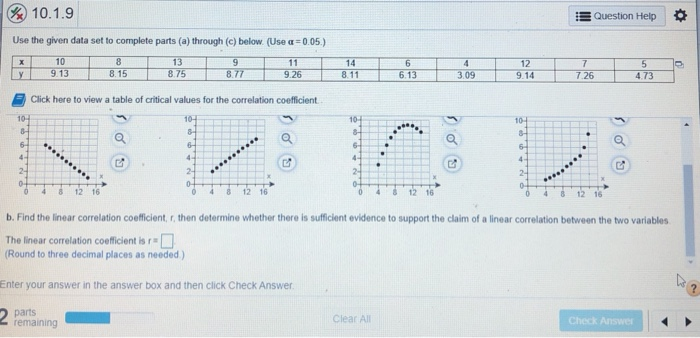 Solved 10.1.9 Question Help • Use the given data set to | Chegg.com