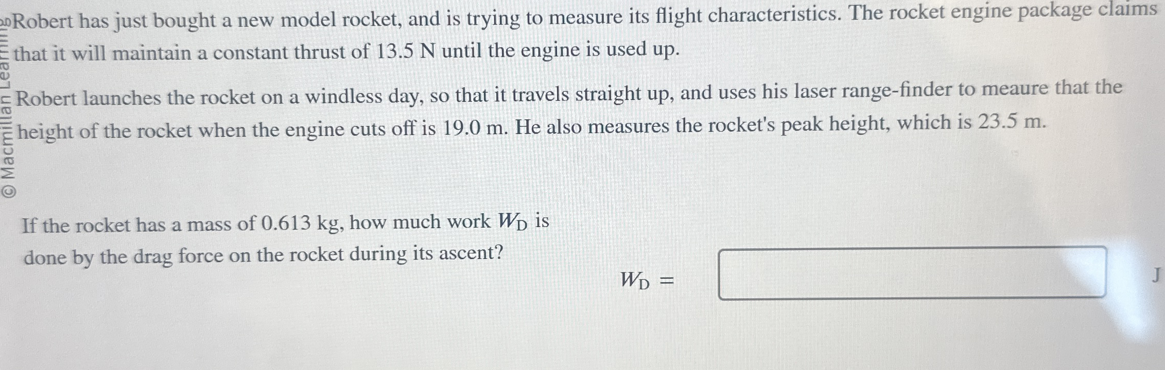 Solved Robert has just bought a new model rocket, and is