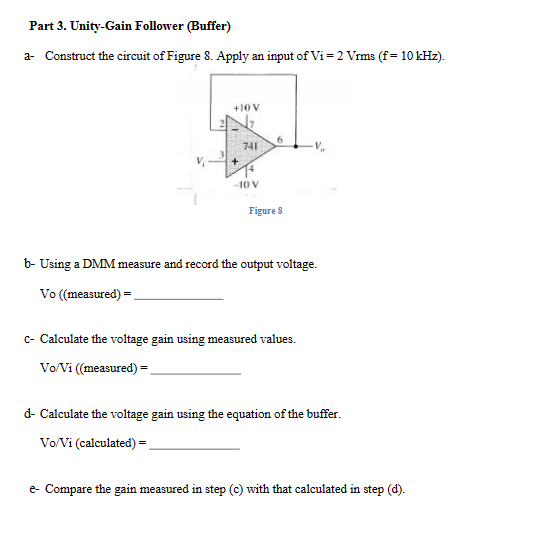 Solved Part 3. ﻿Unity-Gain Follower (Buffer)a- ﻿Construct | Chegg.com