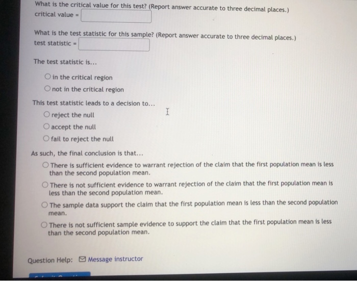 Solved Question 3 (0/1) Question 3 You wish to test the | Chegg.com