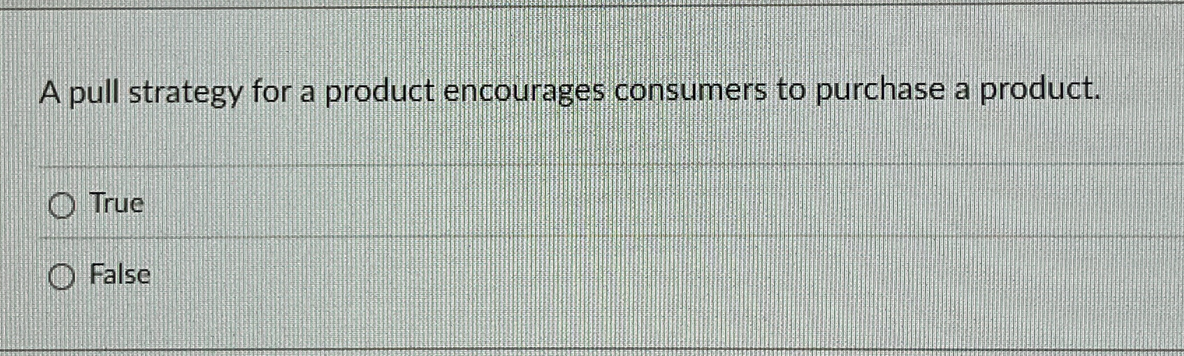 Solved A pull strategy for a product encourages consumers to