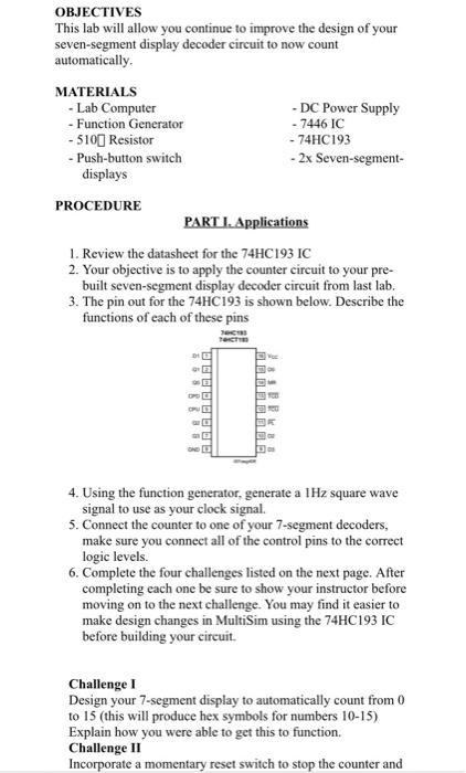 OBJECTIVES This lab will allow you continue to | Chegg.com