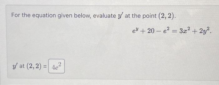Solved For the equation given below, evaluate y′ at the | Chegg.com