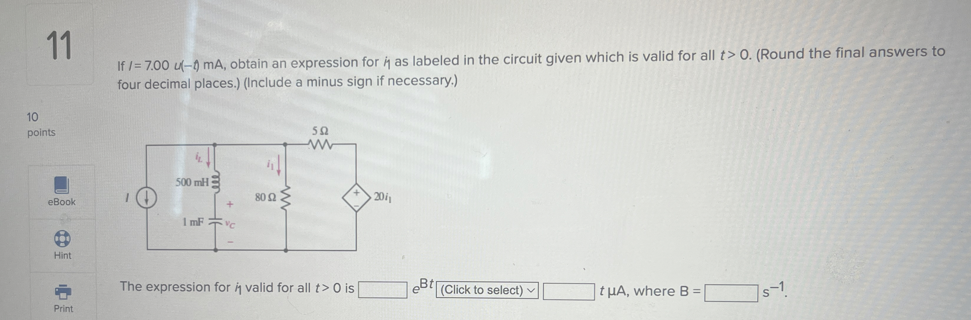 Solved 11If l=7.00u(-t)mA, ﻿obtain an expression for η˙ ﻿as 