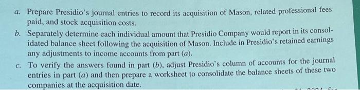 Solved 29. On January 1,2024 , Presidio Company Acquired 100 | Chegg.com