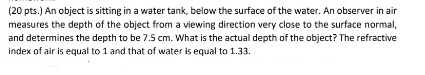 Solved An object is sitting in a water tank, below the | Chegg.com