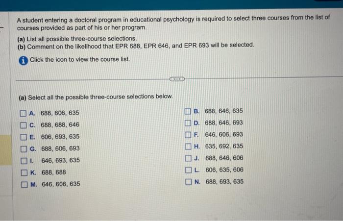 Solved A Student Entering A Doctoral Program In Educational | Chegg.com