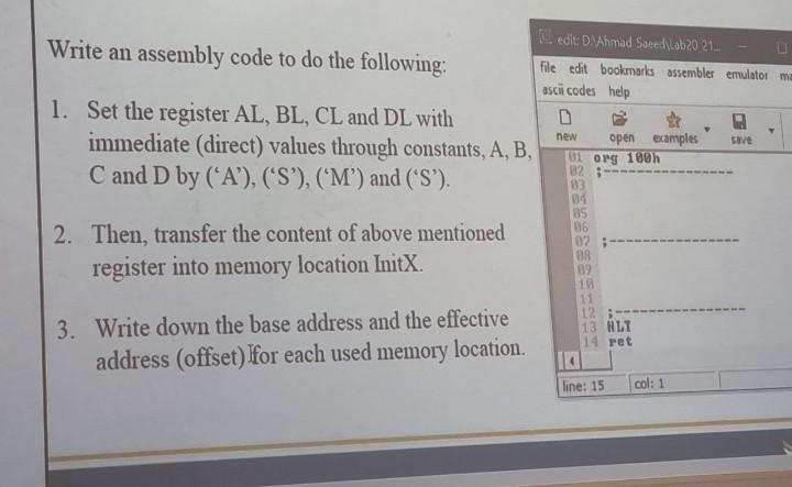 Solved Write an assembly code to do the following: 1. Set | Chegg.com
