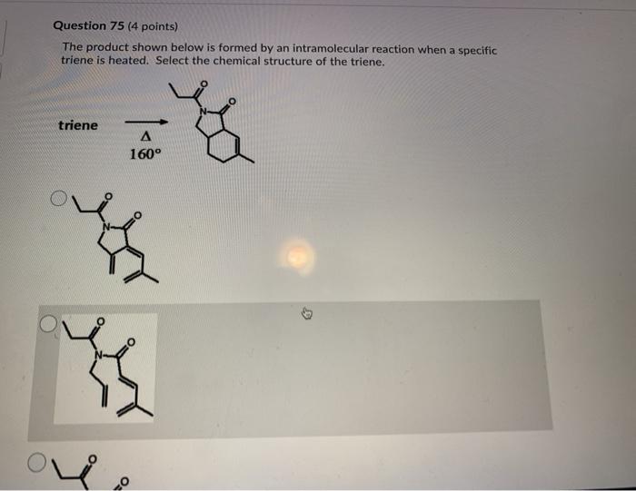 Solved Question 75 (4 points) The product shown below is | Chegg.com