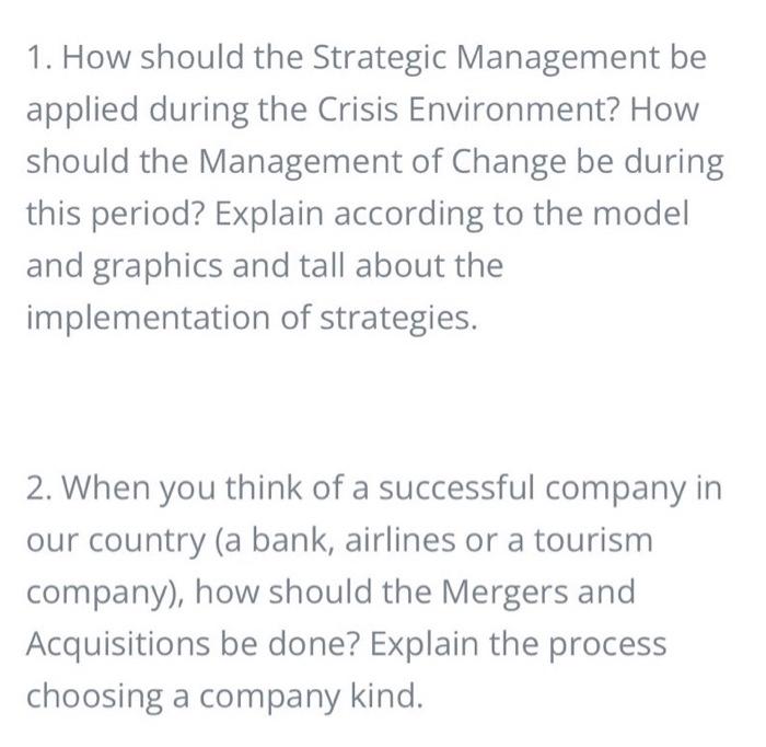 1. How Should The Strategic Management Be Applied | Chegg.com