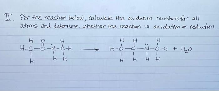 Solved For the reaction below, calculate the oxidation | Chegg.com