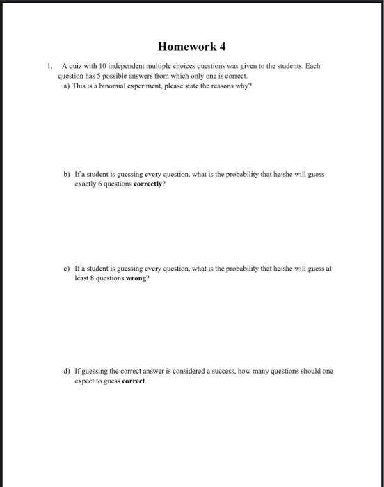 Solved Homework 4 1. A quiz with 10 independent multiple | Chegg.com
