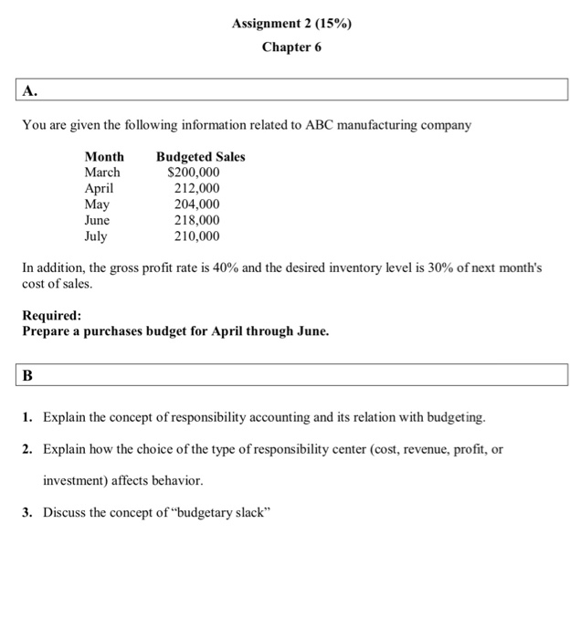 Solved Assignment 2 (15%) Chapter 6 A. You Are Given The | Chegg.com