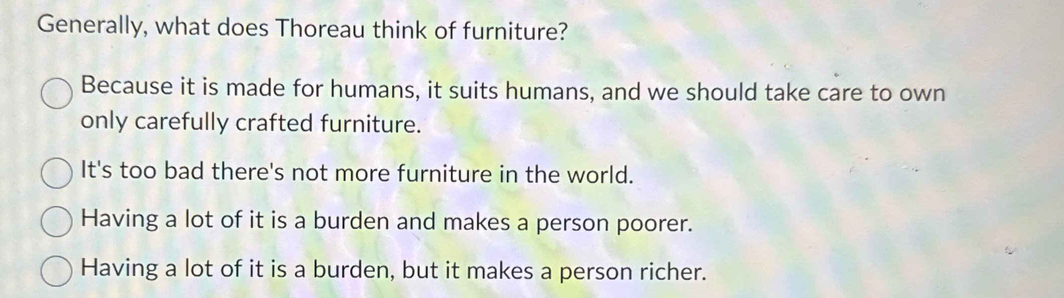 Solved Generally, what does Thoreau think of | Chegg.com