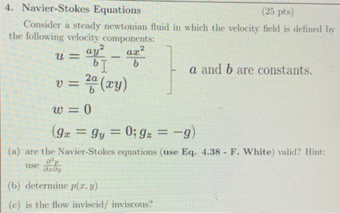 Solved 4. Navier-Stokes Equations (25 pts) Consider a steady | Chegg.com