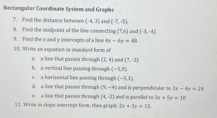 Solved Rectangular Coordinate System and Graphs 7. Find the | Chegg.com