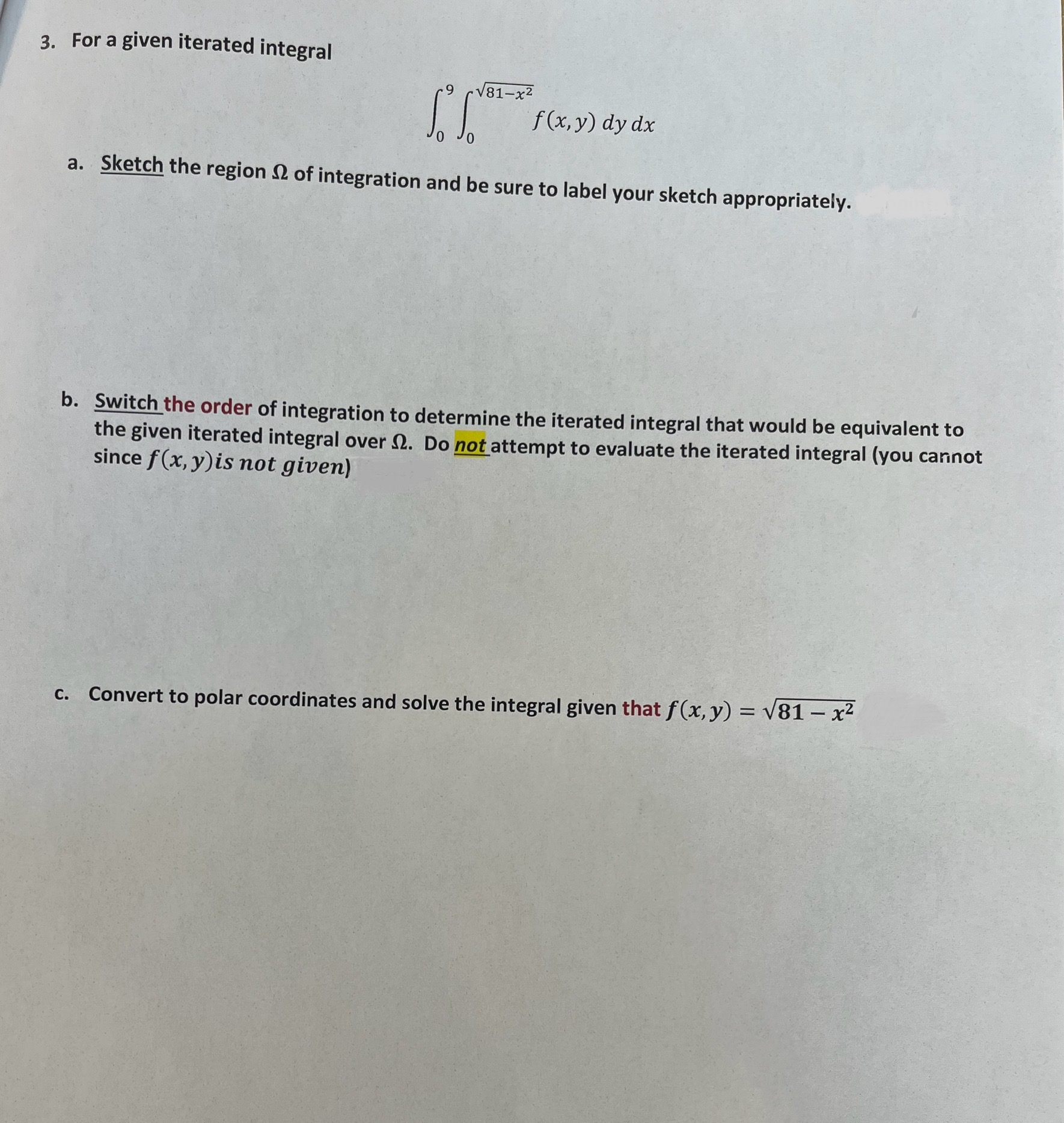 Solved For A Given Iterated Integral∫09∫081 X22f X Y Dydxa