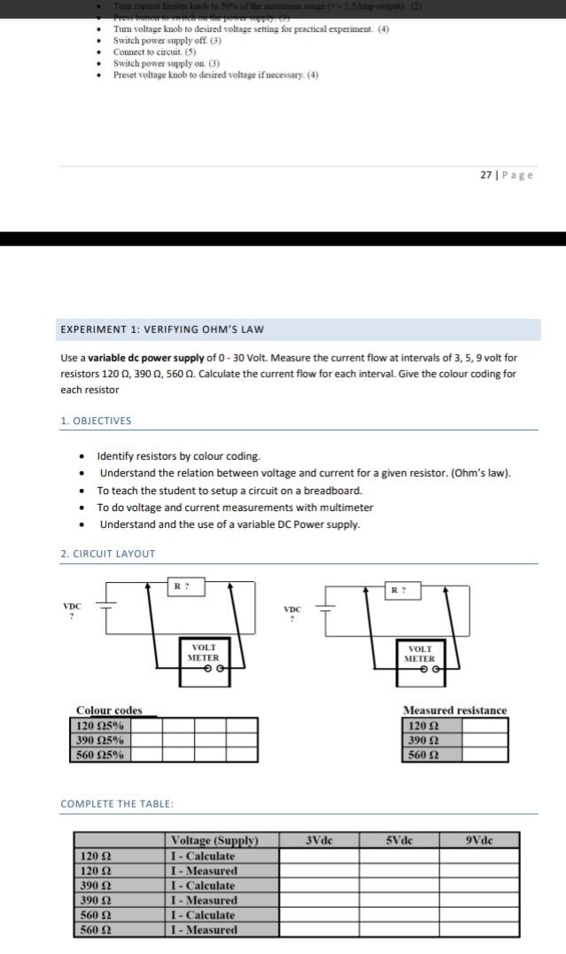 Solved . EXPERIMENT 1: VERIFYING OHM'S LAW . . Use a | Chegg.com