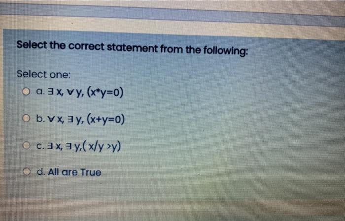 Solved Select the correct statement from the following: | Chegg.com