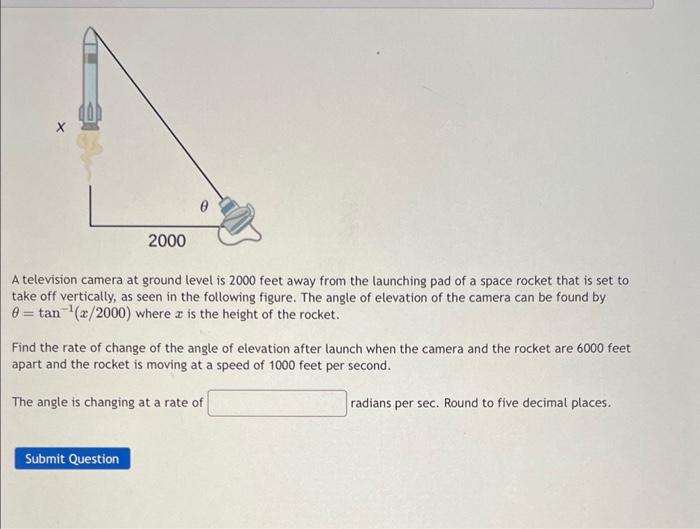solved-a-television-camera-at-ground-level-is-2000-feet-away-chegg