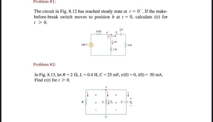 Solved Problem #1: The circuit in Fig. 8.12 has reached | Chegg.com