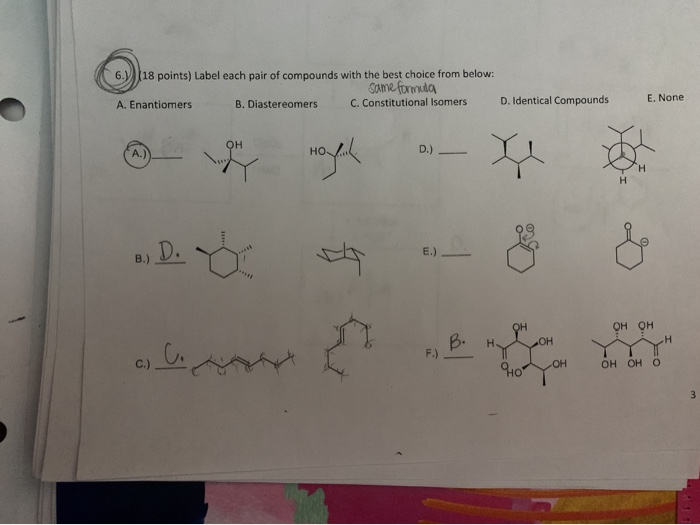 Solved 6.|(18 points) Label each pair of compounds with the | Chegg.com