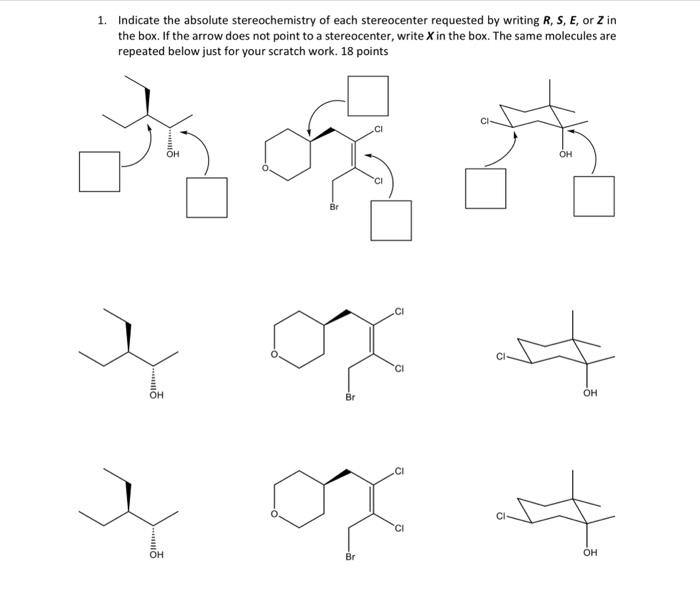 Solved 1. Indicate the absolute stereochemistry of each | Chegg.com