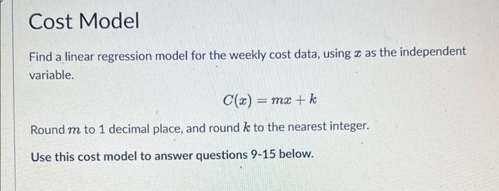 Solved Cost Model Find a linear regression model for the | Chegg.com