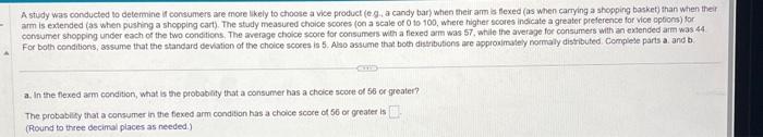 Solved A study was conducted to determine if consumers are | Chegg.com