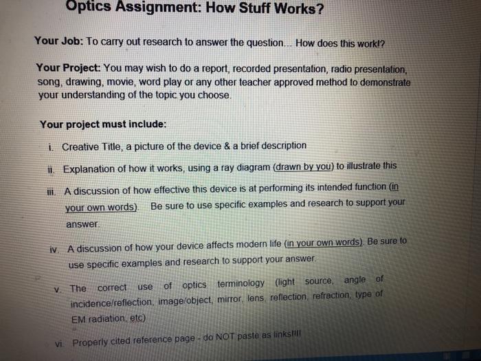 Optics Assignment: How Stuff Works? Your Job: To | Chegg.com