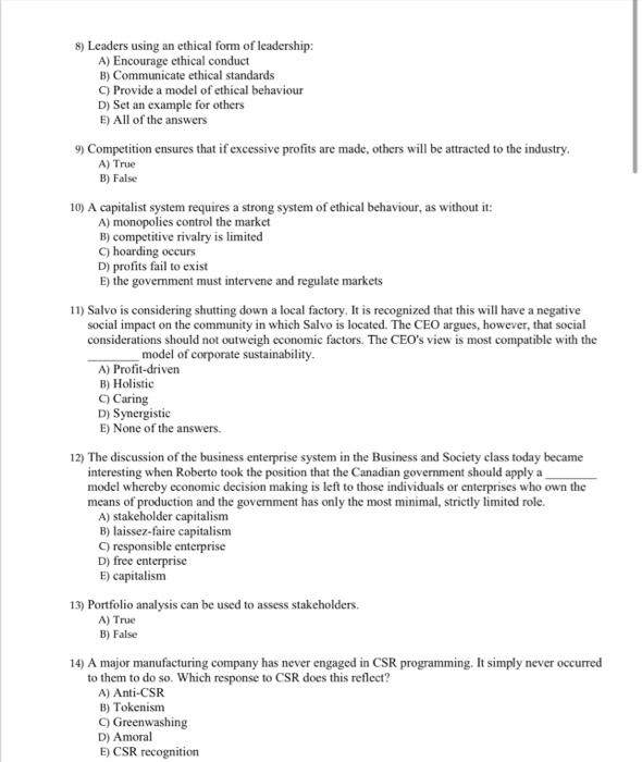 Solved 8) Leaders using an ethical form of leadership: A) | Chegg.com