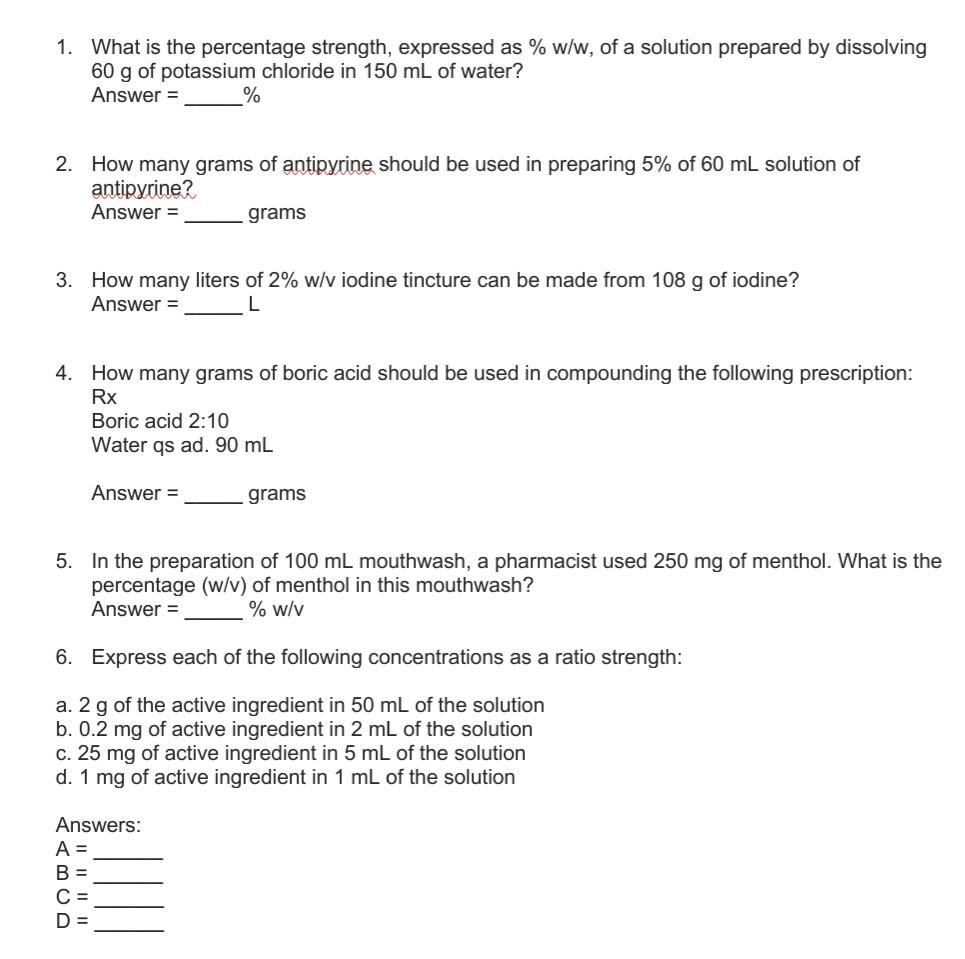 Solved 1 What Is The Percentage Strength Expressed As Chegg Com
